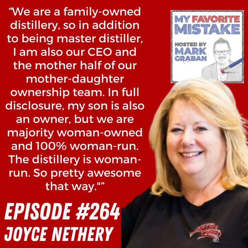 “We are a family-owned distillery, so in addition to being master distiller, I am also our CEO and the mother half of our mother-daughter ownership team. In full disclosure, my son is also an owner, but we are majority woman-owned and 100% woman-run. The distillery is woman-run. So pretty awesome that way." joyce nethery jeptha creed