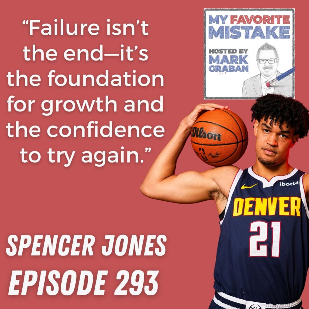 “Failure isn’t the end—it’s the foundation for growth and the confidence to try again.”
Spencer jones