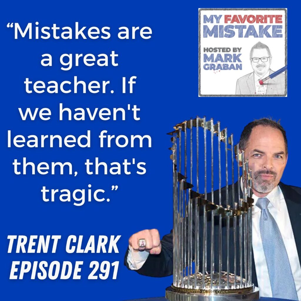 “Mistakes are a great teacher. If we haven't learned from them, that's tragic.”
trent clark